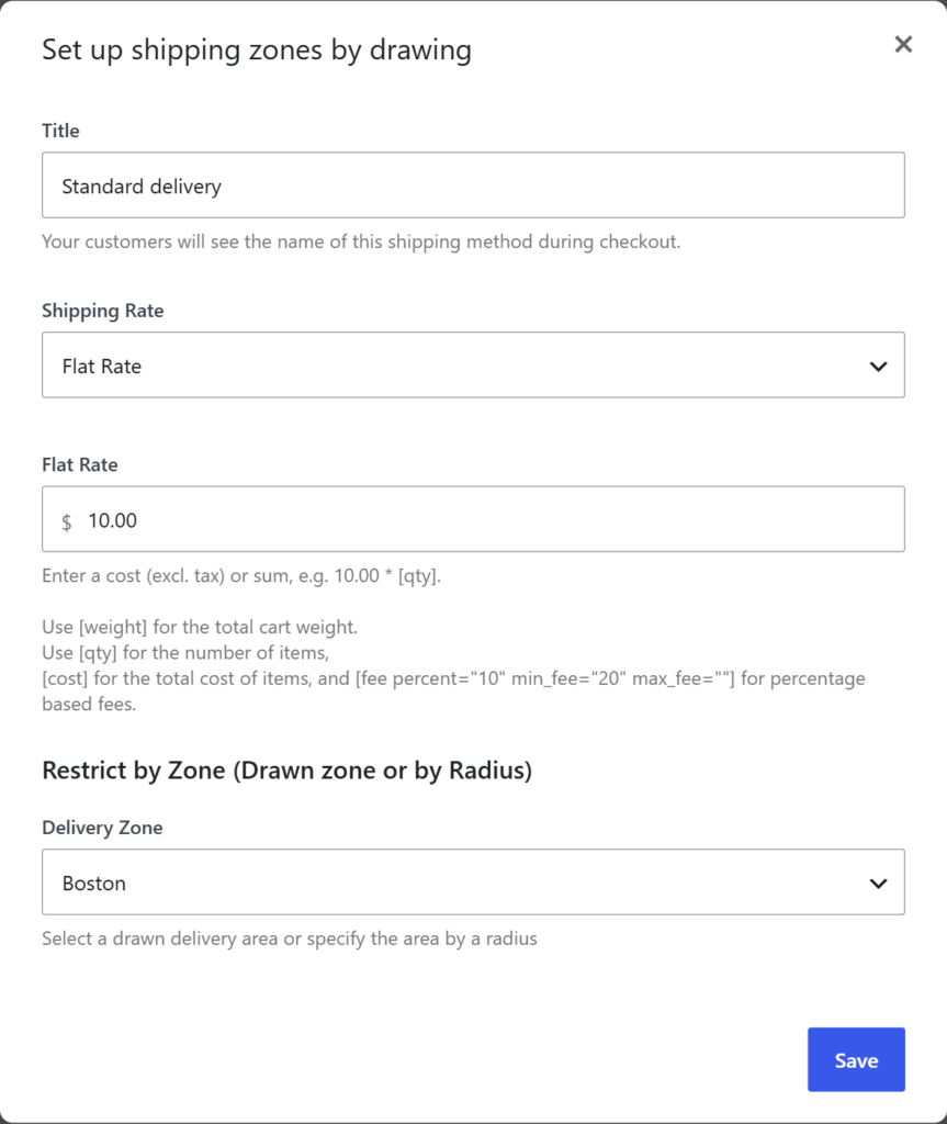 Shipping method Standard delivery: flat rate 10, delivery zone Boston