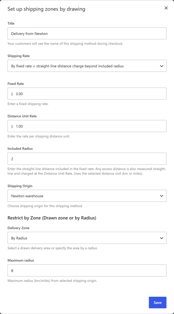 The Delivery from Newton method: fixed rate 3, distance unit rate 1, included radius 2, shipping origin Newton warehouse, by radius, maximum 8